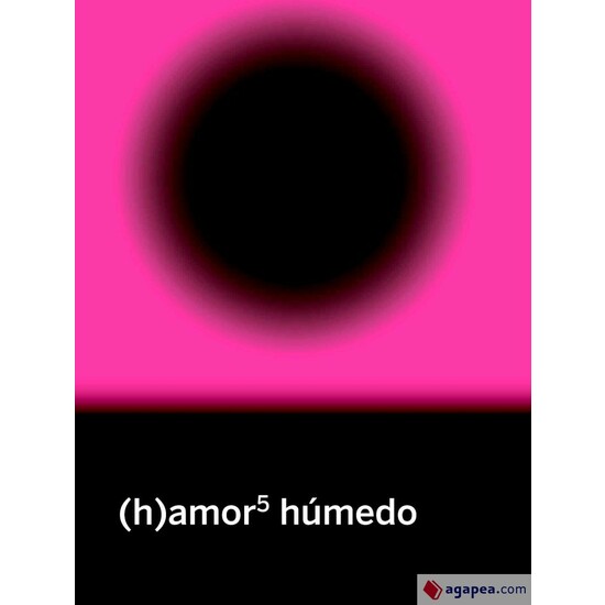 (h)amor 5: húmedo