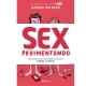 SEXPERIMENTANDO